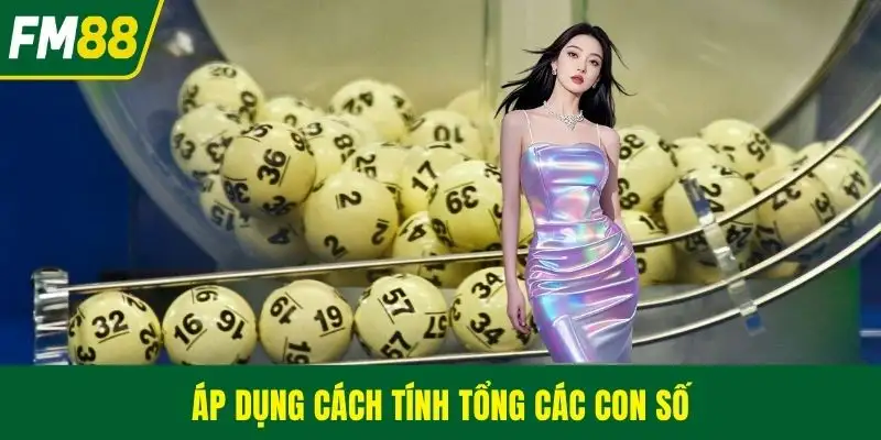 Áp dụng cách tính tổng các con số