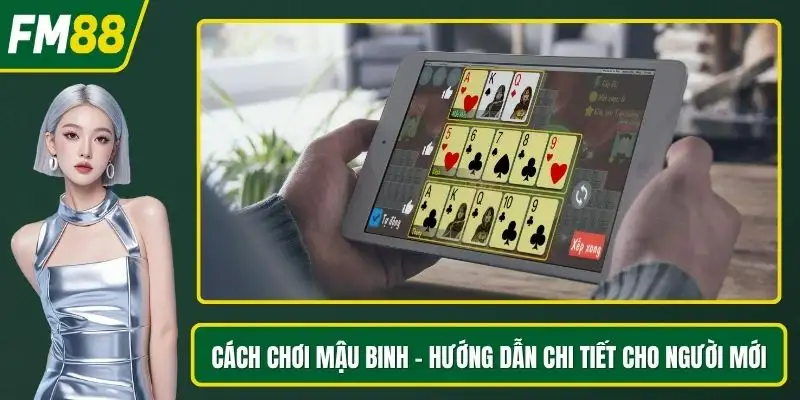 Cách chơi mậu binh