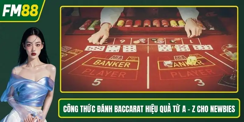 Công thức đánh baccarat