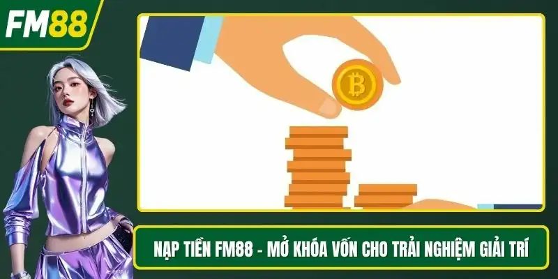 Nạp tiền FM88