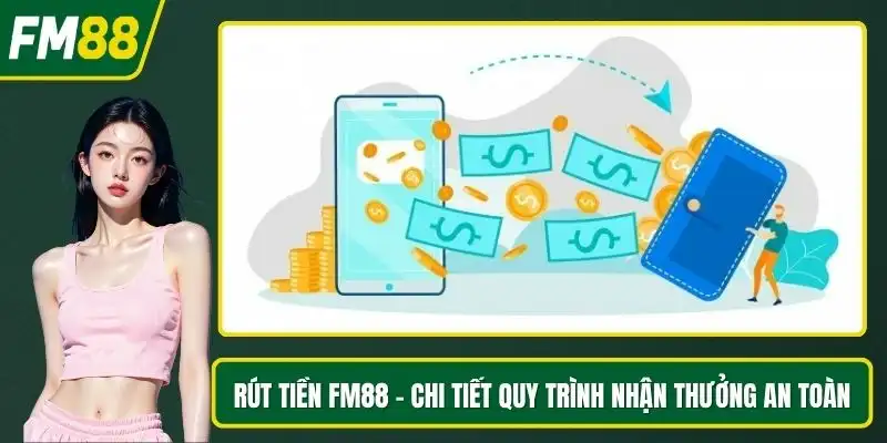 Rút tiền FM88