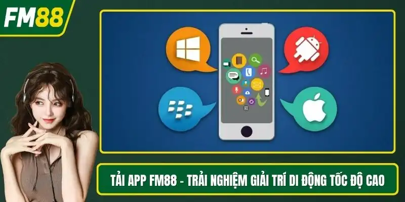 Tải app FM88